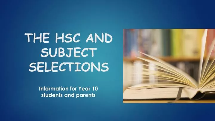 the hsc and subject selections