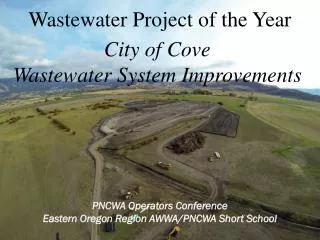 PNCWA Operators Conference Eastern Oregon Region AWWA/PNCWA Short School