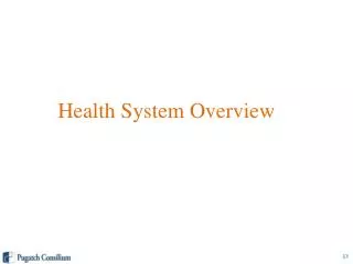 Health System Overview