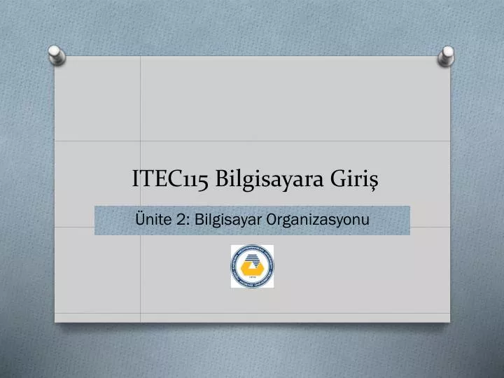 itec1 15 bilgisayara giri