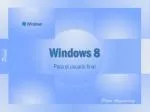 Windows 8 - slide 1