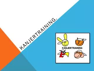 kanjertraining