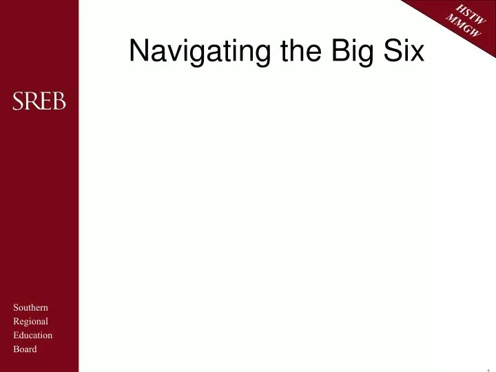 navigating the big six