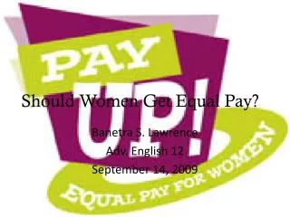 Should Women Get Equal Pay?