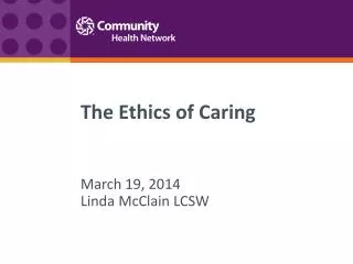 The Ethics of Caring