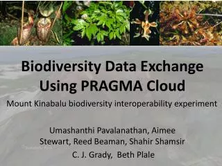 Biodiversity Data Exchange Using PRAGMA Cloud