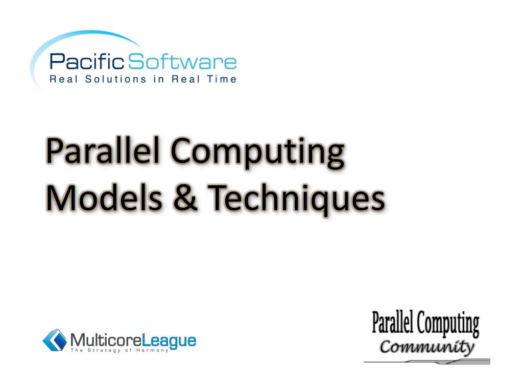 PPT - Parallel Computing Models & Techniques PowerPoint Presentation ...