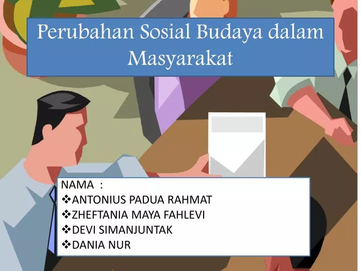 perubahan s osial budaya dalam masyarakat