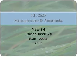 EE-2623 Mikroprosesor &amp; Antarmuka