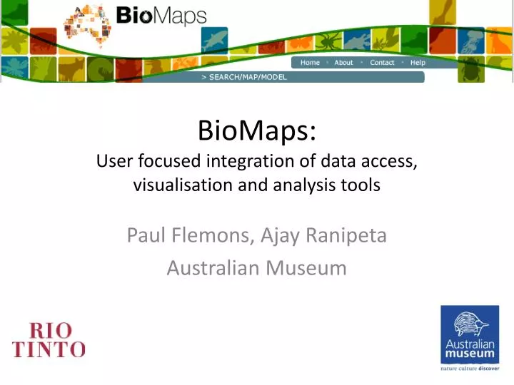 biomaps user focused integration of data access visualisation and analysis tools
