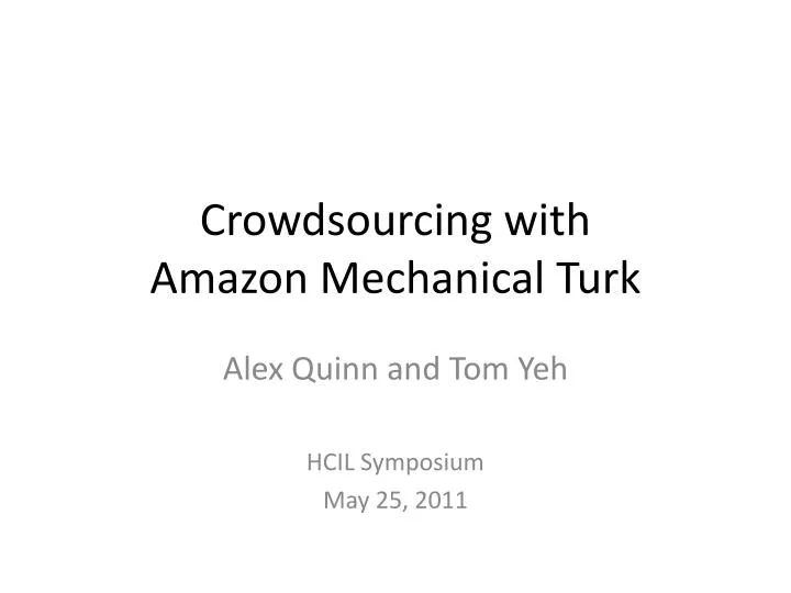 crowdsourcing with amazon mechanical turk
