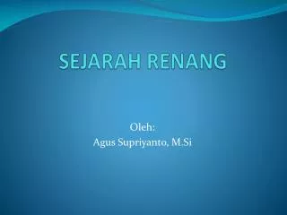 SEJARAH RENANG