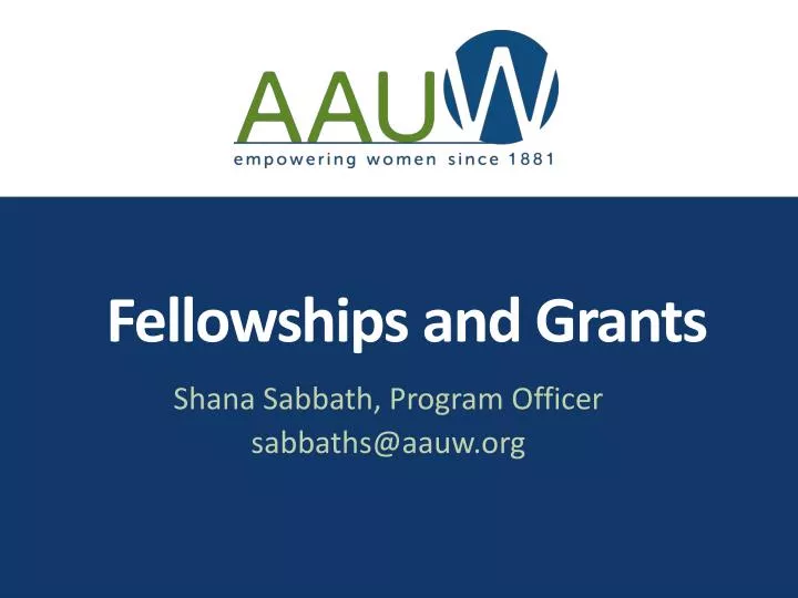 fellowships and grants