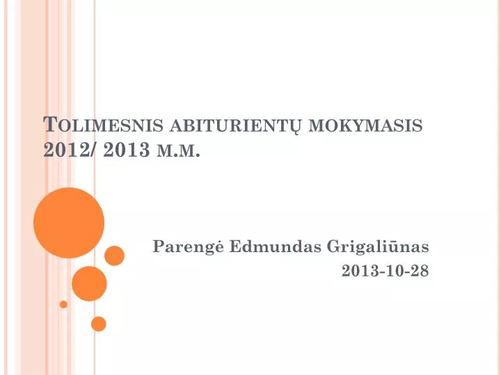 t olimesnis abiturient mokymasis 2012 2013 m m