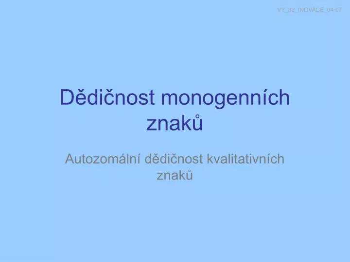 d di nost monogenn ch znak