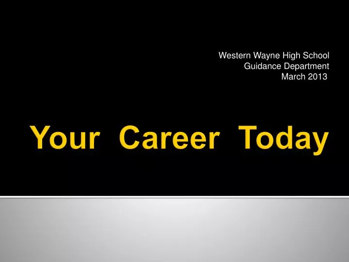 western wayne high school guidance department march 2013
