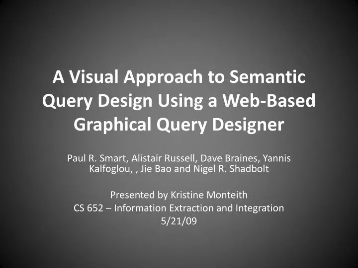 a visual approach to semantic query design using a web based graphical query designer