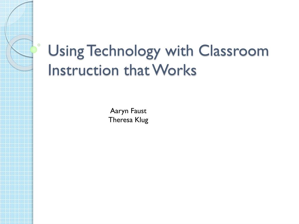 PPT - Using Technology with Classroom Instruction that Works PowerPoint ...