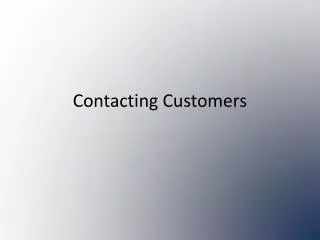 Contacting Customers