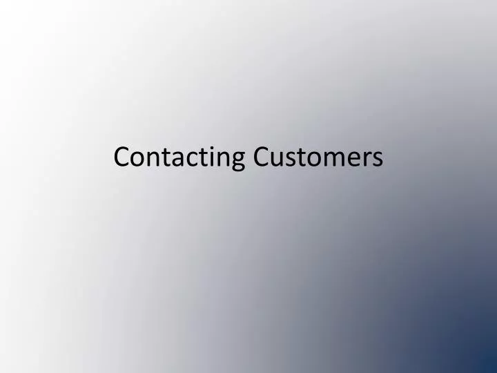 contacting customers