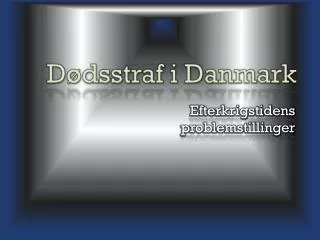 d dsstraf i danmark