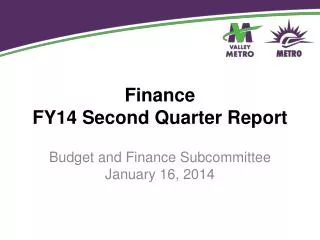 Finance FY14 Second Quarter Report