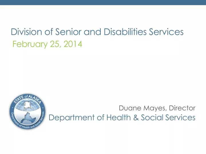 division of senior and disabilities services
