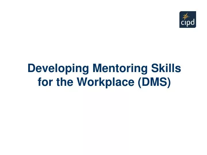 developing mentoring skills for the workplace dms