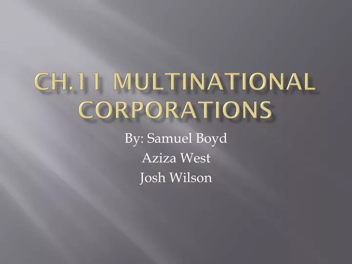 ch 11 multinational corporations