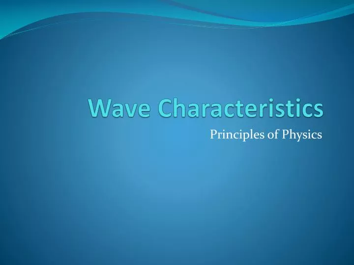 wave characteristics