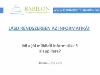 l sd rendszerben az informatik t
