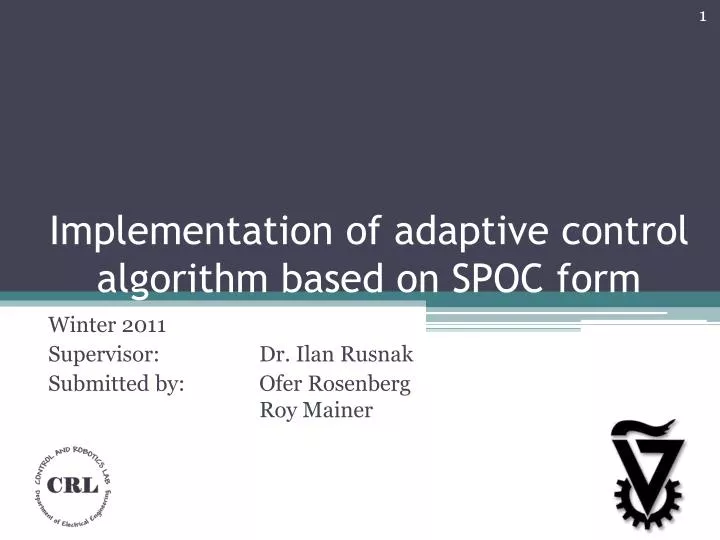 implementation of adaptive control algorithm based on spoc form