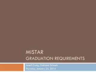 MISTAR Graduation requirements