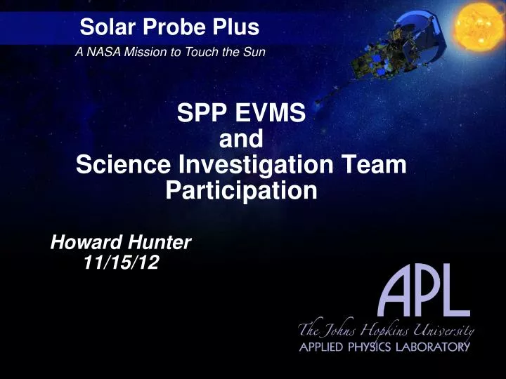 spp evms and science investigation team participation