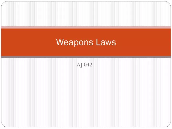 weapons laws