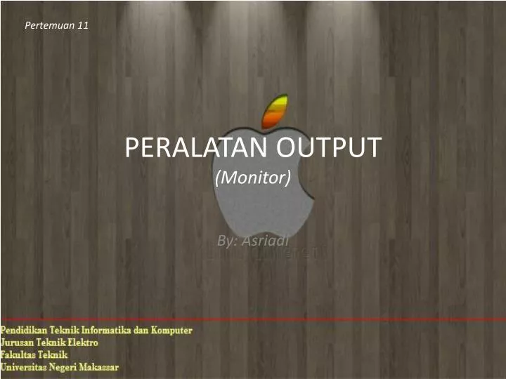 peralatan output monitor