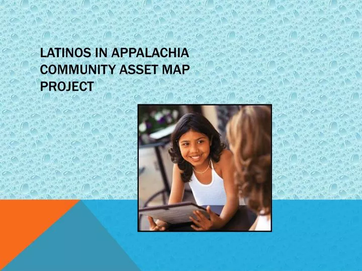 latinos in appalachia community asset map project