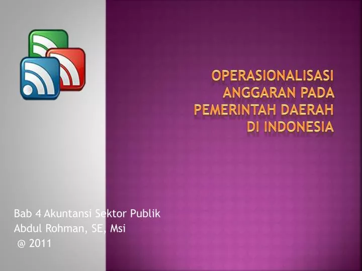 operasionalisasi anggaran pada pemerintah daerah di indonesia
