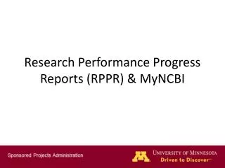 Research Performance Progress Reports (RPPR) &amp; MyNCBI