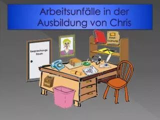 arbeitsunf lle in der ausbildung von chris