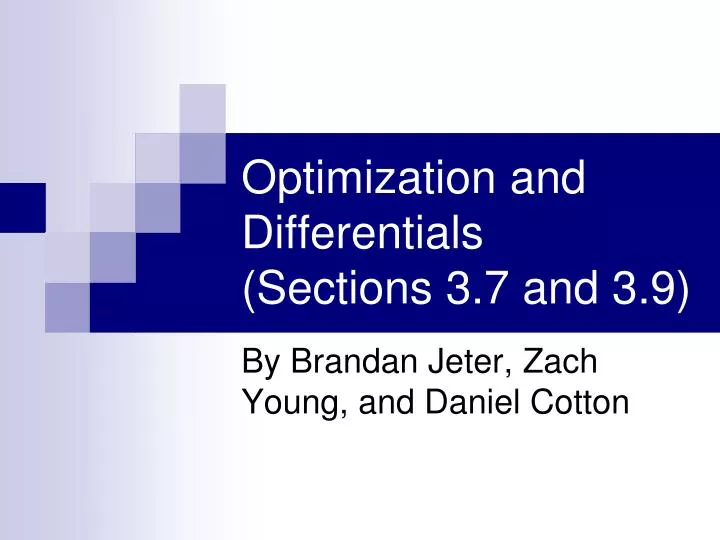 optimization and differentials sections 3 7 and 3 9