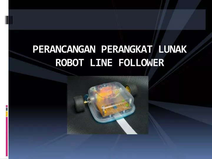 perancangan perangkat lunak robot line follower