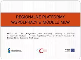 regionalne platformy wsp pracy w modelu mlw