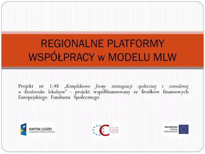 regionalne platformy wsp pracy w modelu mlw