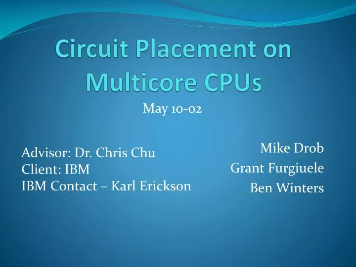 circuit placement on multicore cpus