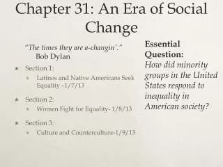 Chapter 31: An Era of Social Change