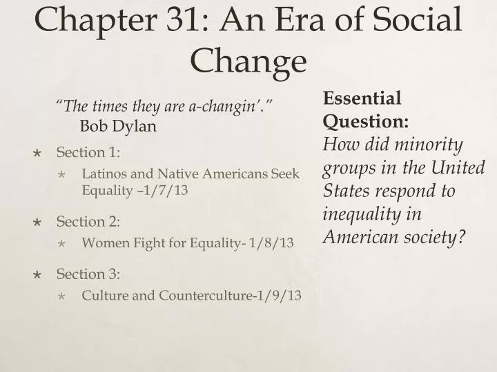 chapter 31 an era of social change