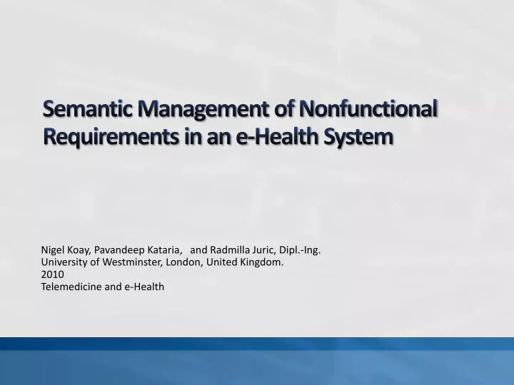 semantic management of nonfunctional requirements in an e health system