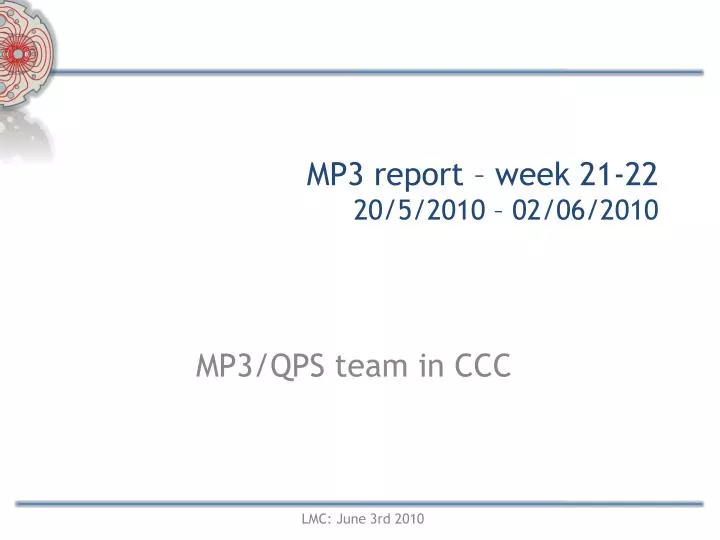 mp3 report week 21 22 20 5 2010 02 06 2010