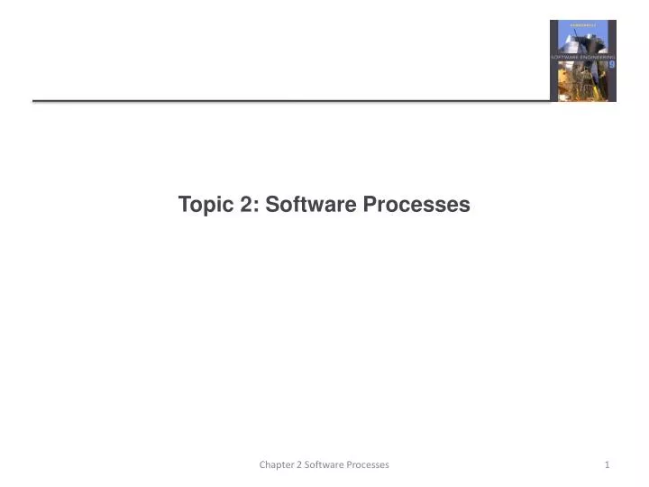 topic 2 software processes